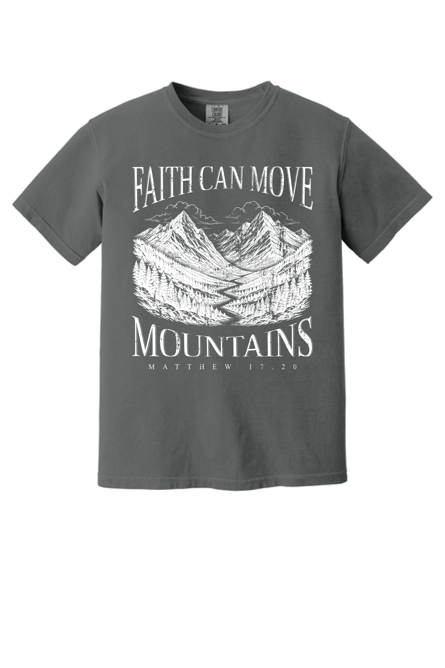 Faith Can Move Mountains shirt on charcoal, Christian tee