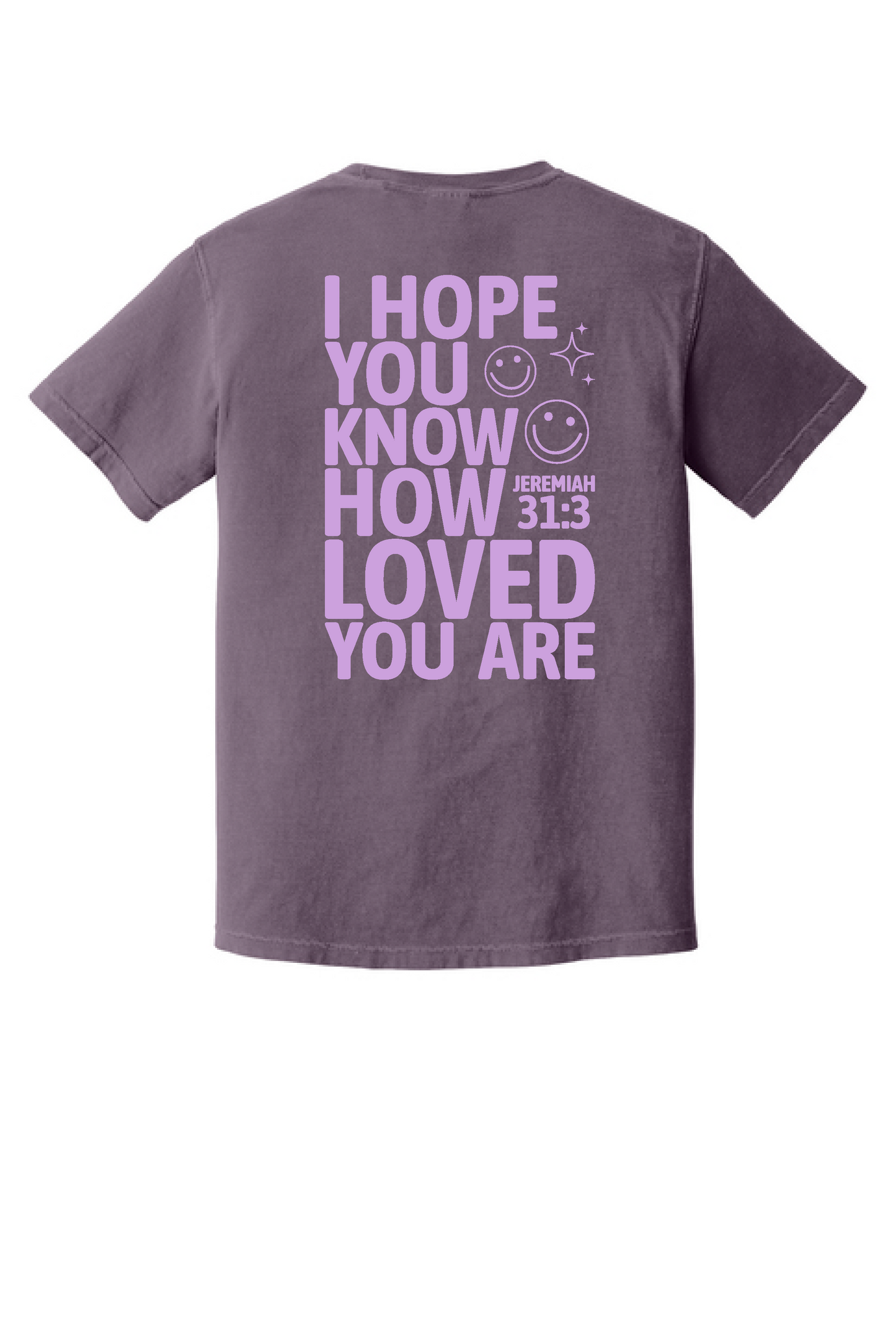 You Are Loved shirt back print, Christian tee