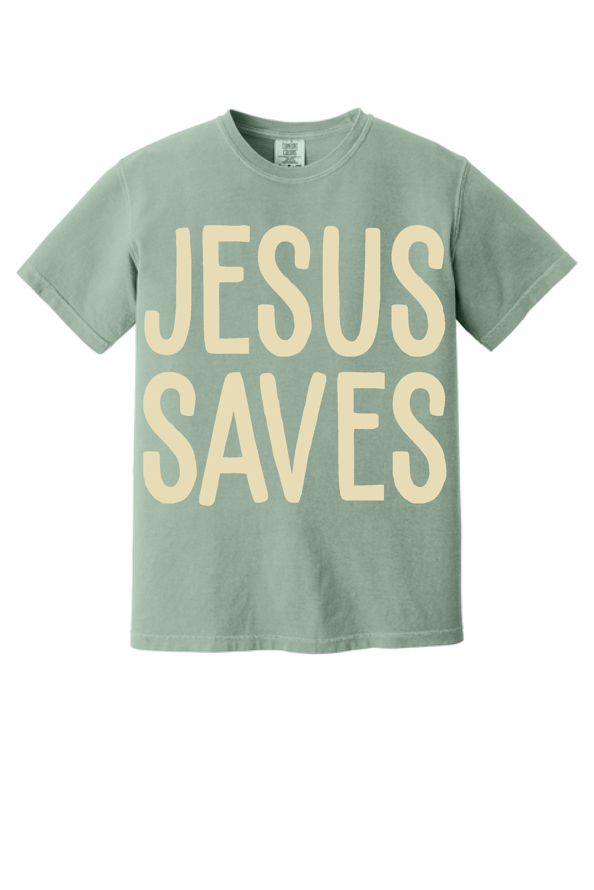 Jesus Saves shirt, flat front view, oversized lettering on sage green