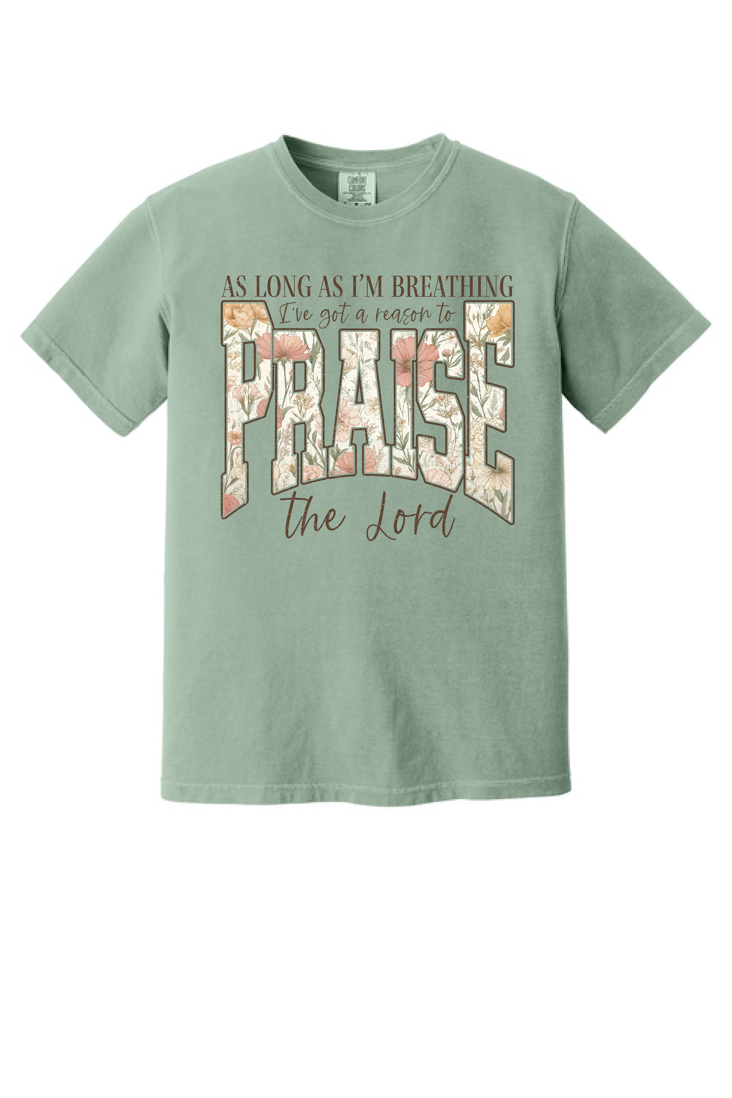 Reason To Praise shirt, flat front view, floral varsity lettering on sage