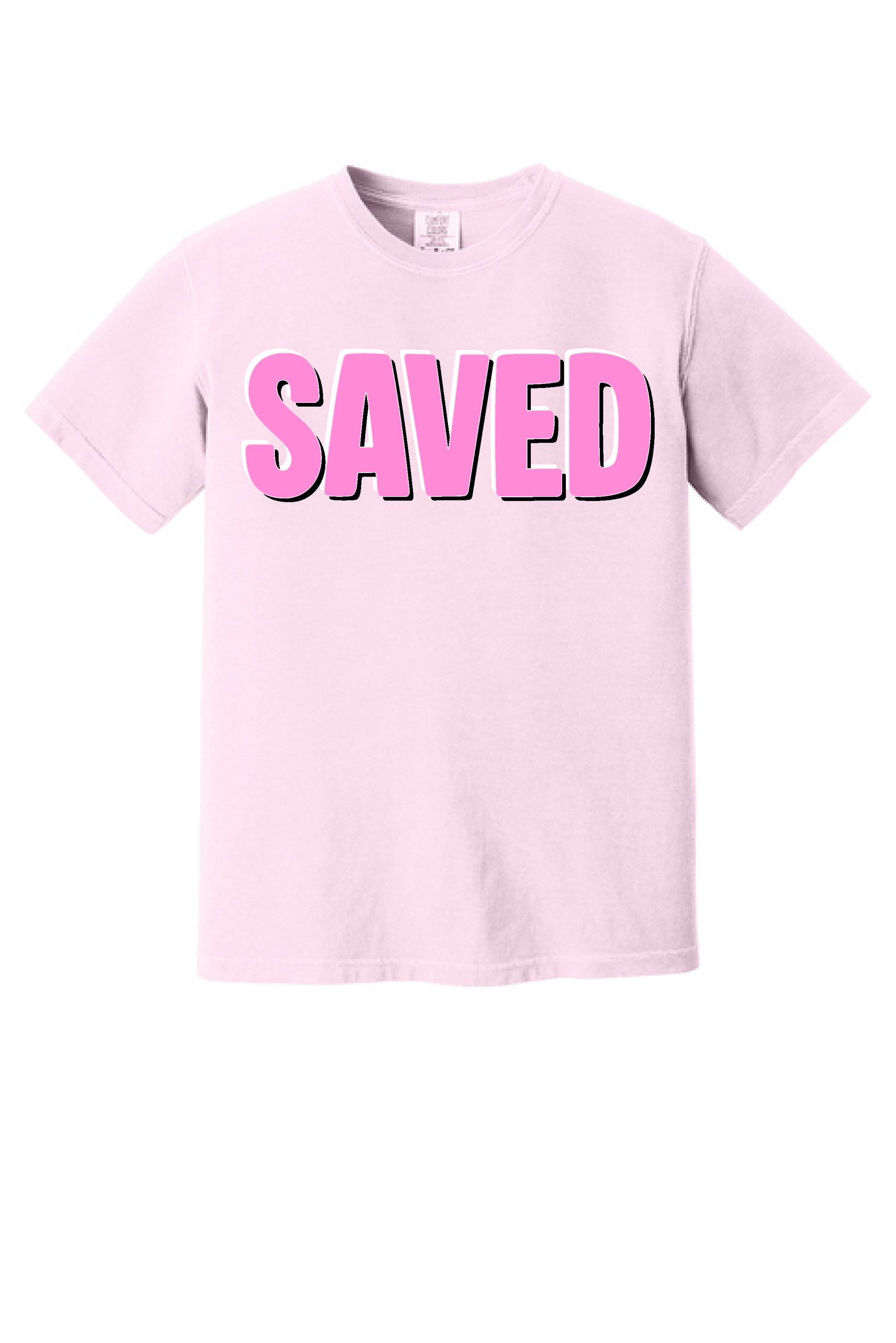Saved shirt, flat front view, bold pink bubble letters on light pink