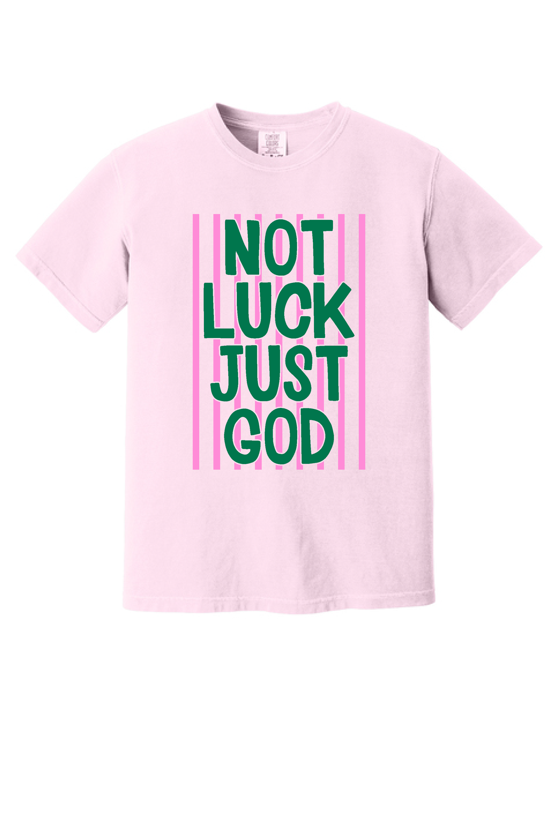Not Luck Just God shirt, Christian tee