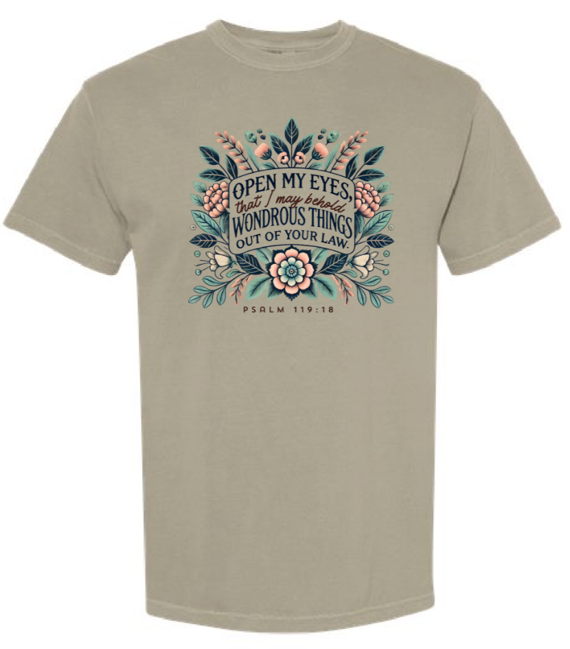 Open My Eyes shirt, Psalm 119:18 Christian tee