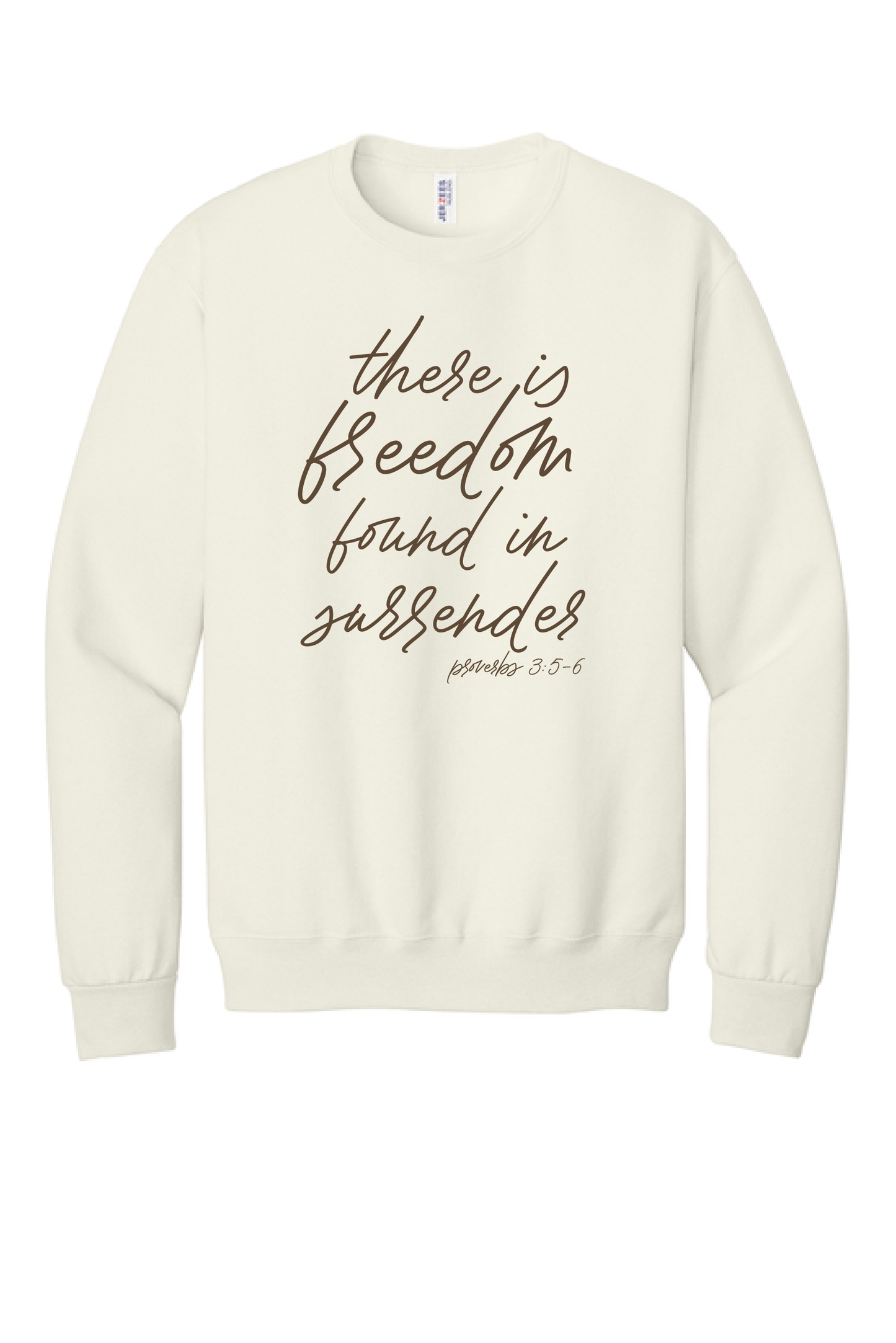 Freedom Found In Surrender crewneck, Proverbs 3:5-6 Christian sweatshirt
